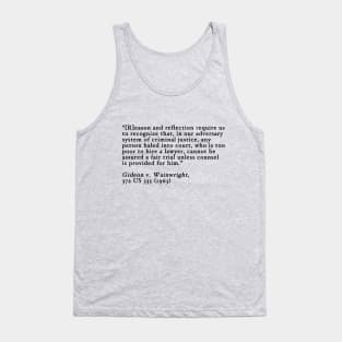 Gideon v. Wainwright Tank Top